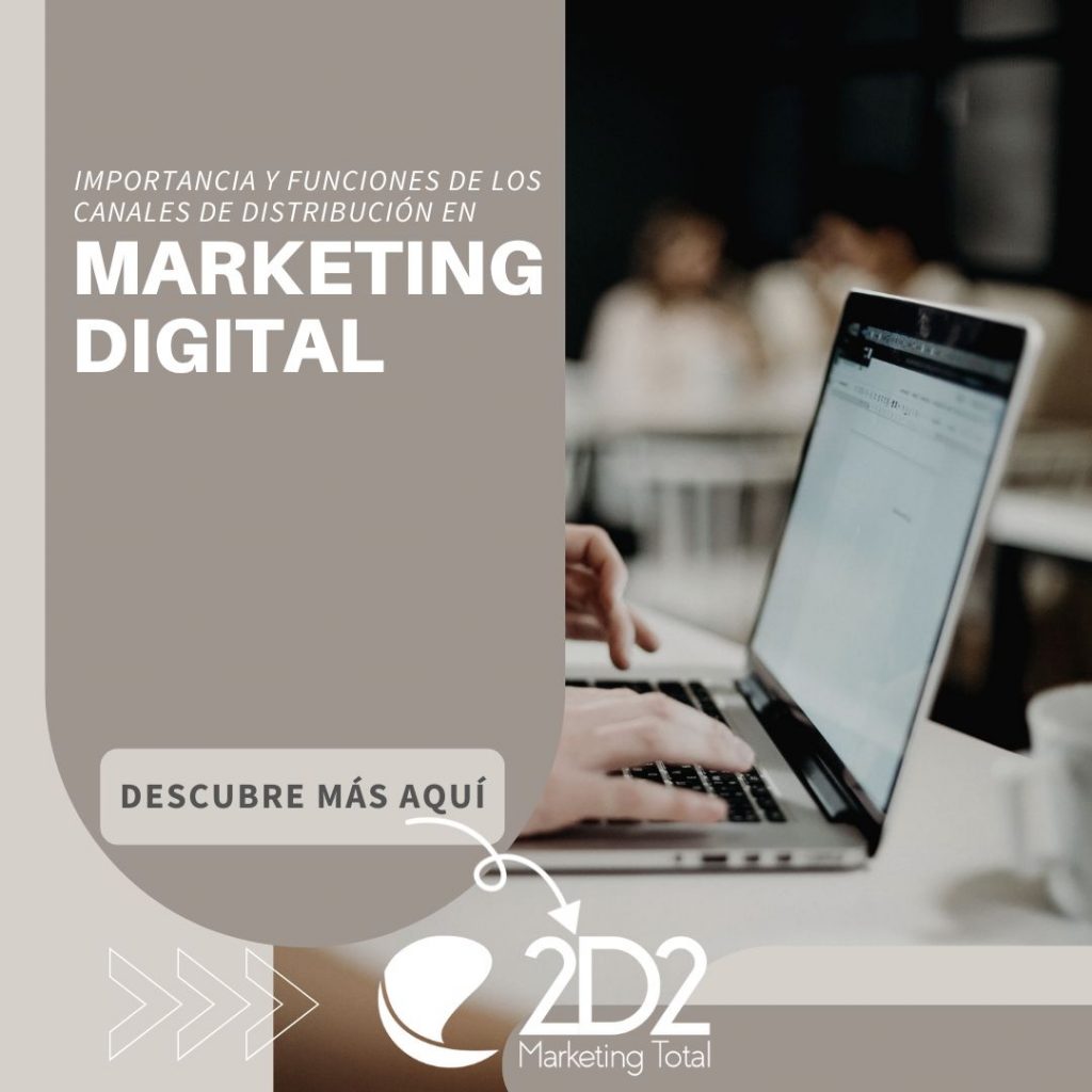 Importancia y funciones de los canales de distribución en marketing digital