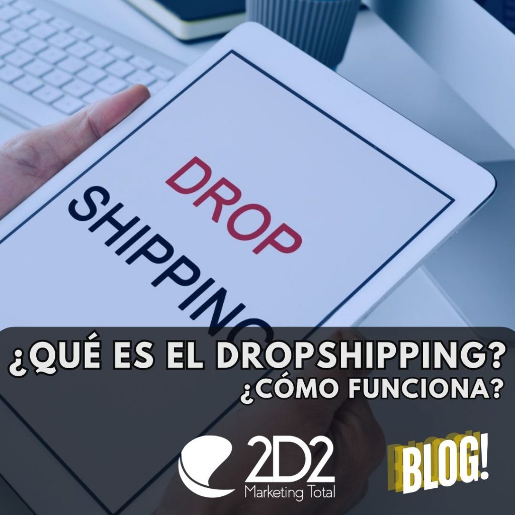 ¿Qué es el dropshipping y cómo funciona?