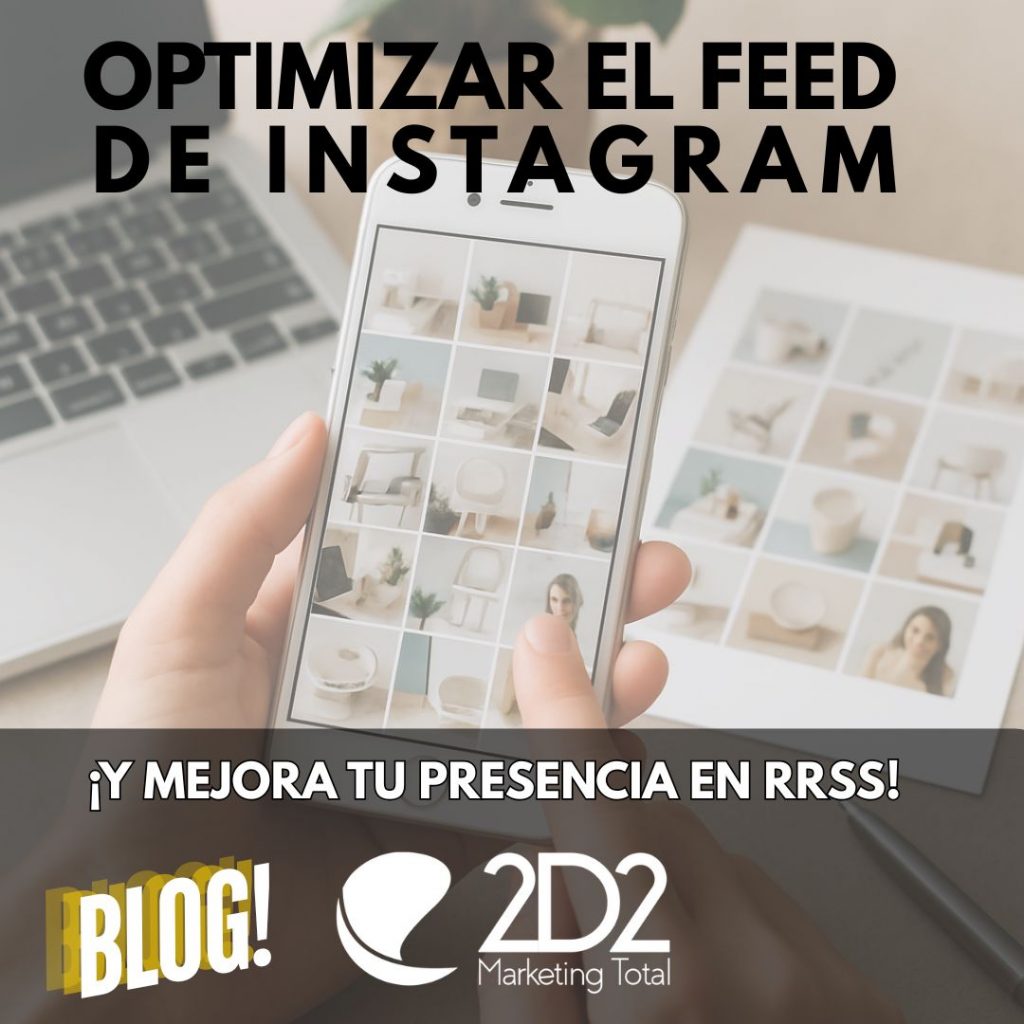 Optimiza el feed de Instagram para mejorar tu presencia en RRSS