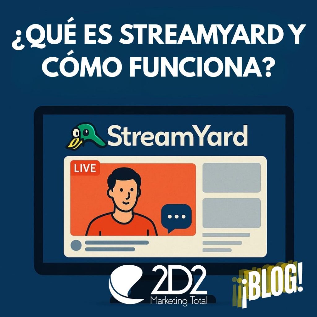 ¿Qué es StreamYard y cómo funciona?